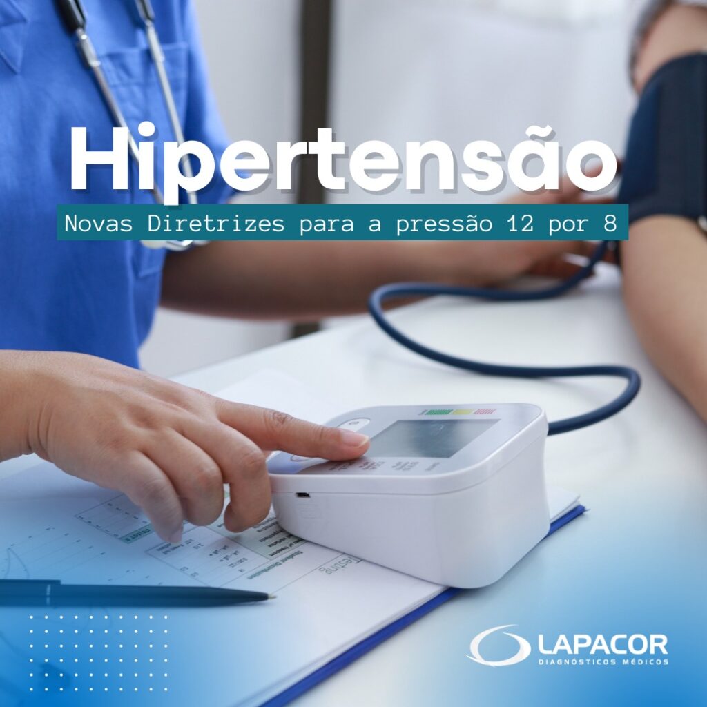 Hipertensão: Novas Diretrizes para a pressão 12 por 8