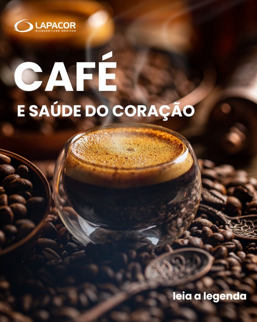 Café e Saúde do Coração