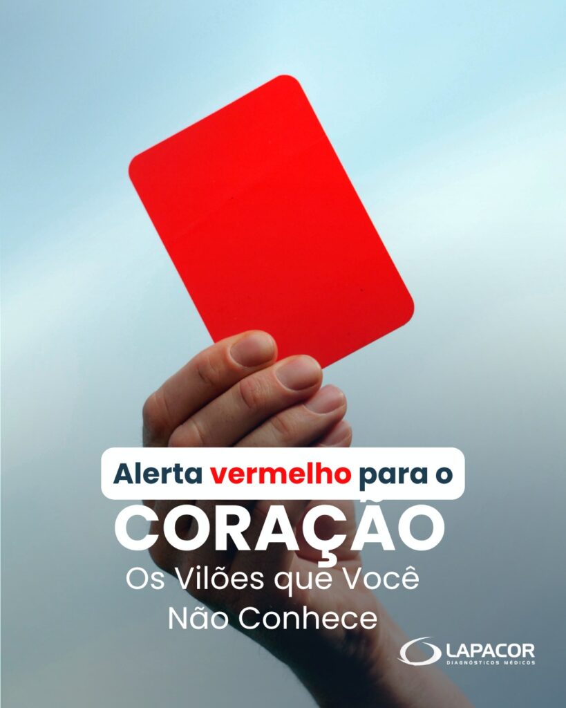 Alerta Vermelho para o coração